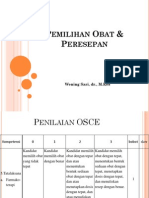 Pemilihan Obat & Peresepan (Pendampingan OSCE Nas)