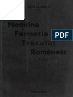 Medicina Si Farmacia in Trecutul Romanesc Vol. 1