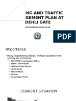 Parking and Traffic Management Plan at Dehli Gate