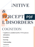 Cog &amp; Percept Disorders (Final)