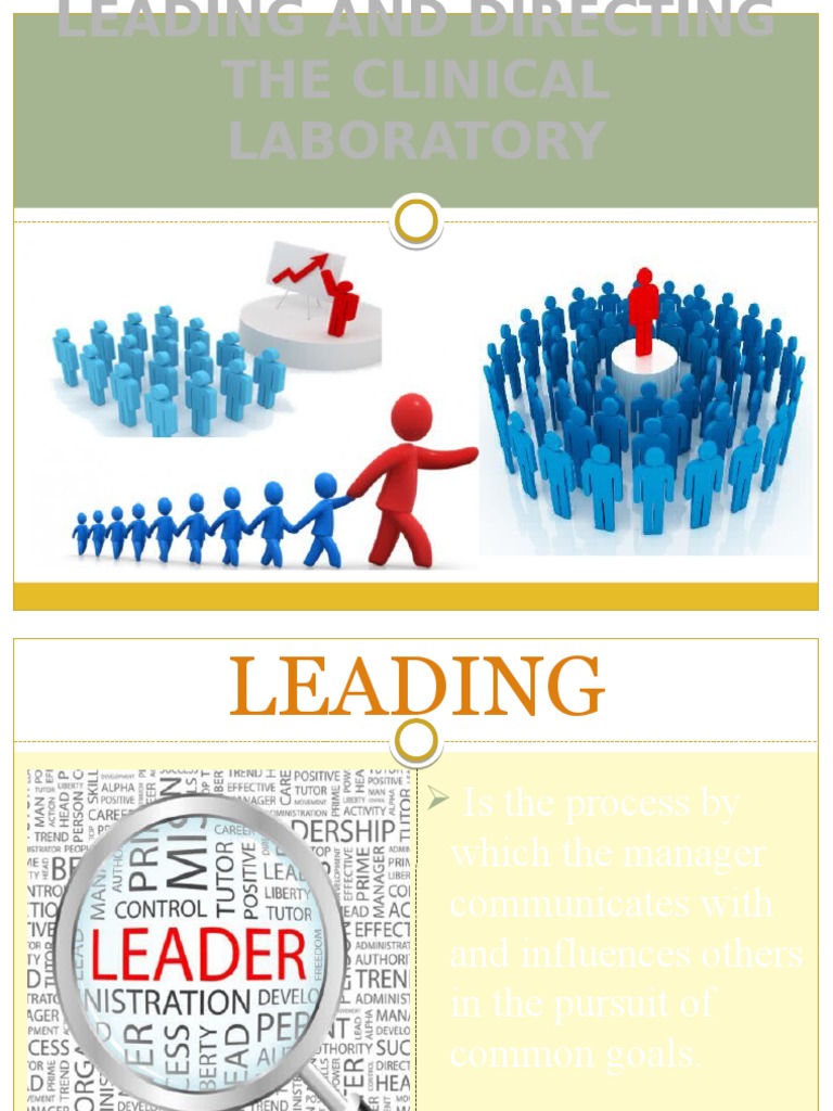 LEADING AND DIRECTING THE CLINICAL LABORATORY Leadership Leadership & Mentoring
