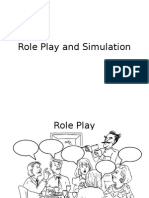 Role Play and Simulation