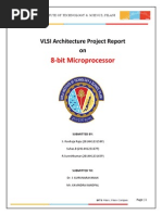 8-Bit Microprocessor: VLSI Architecture Project Report On