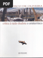 Crítica à Razão Dualista - O Ornitorrinco - Francisco de Oliveira