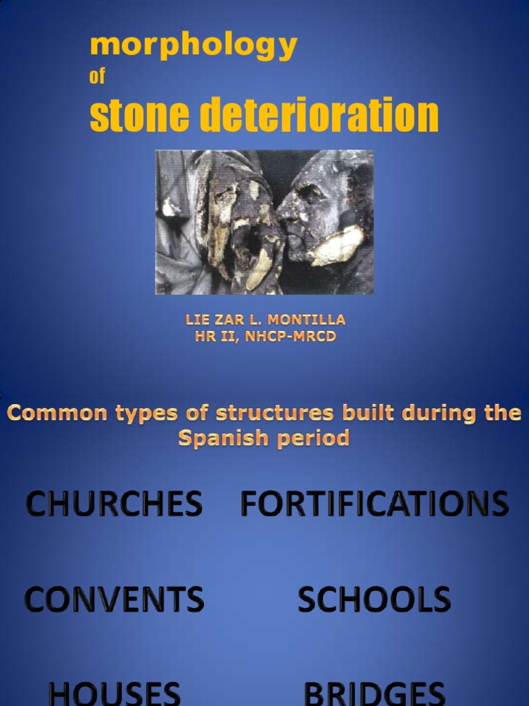 Stone Deterioration Morphology PDF Weathering Fracture