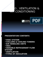 Heating, Ventilation & Air Conditioning: Udayan Chaudhari & Associates Pvt. LTD