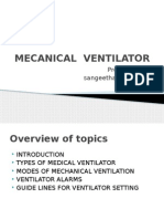 Mecanical Ventilator: Presented by Sangeethasasidharan