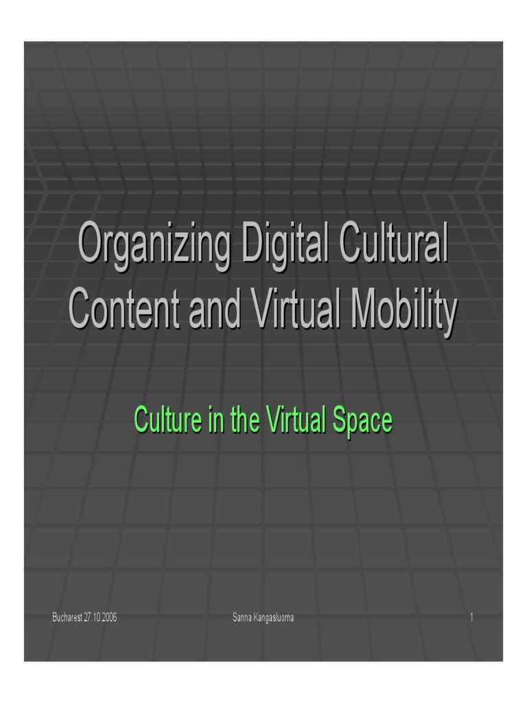 Organizing Digital Cultural Content and Virtual Mobility | PDF ...