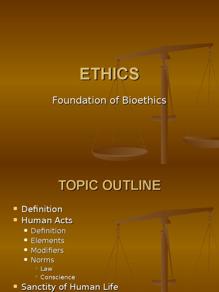 Foundation of Bioethics PDF Conscience Bioethics