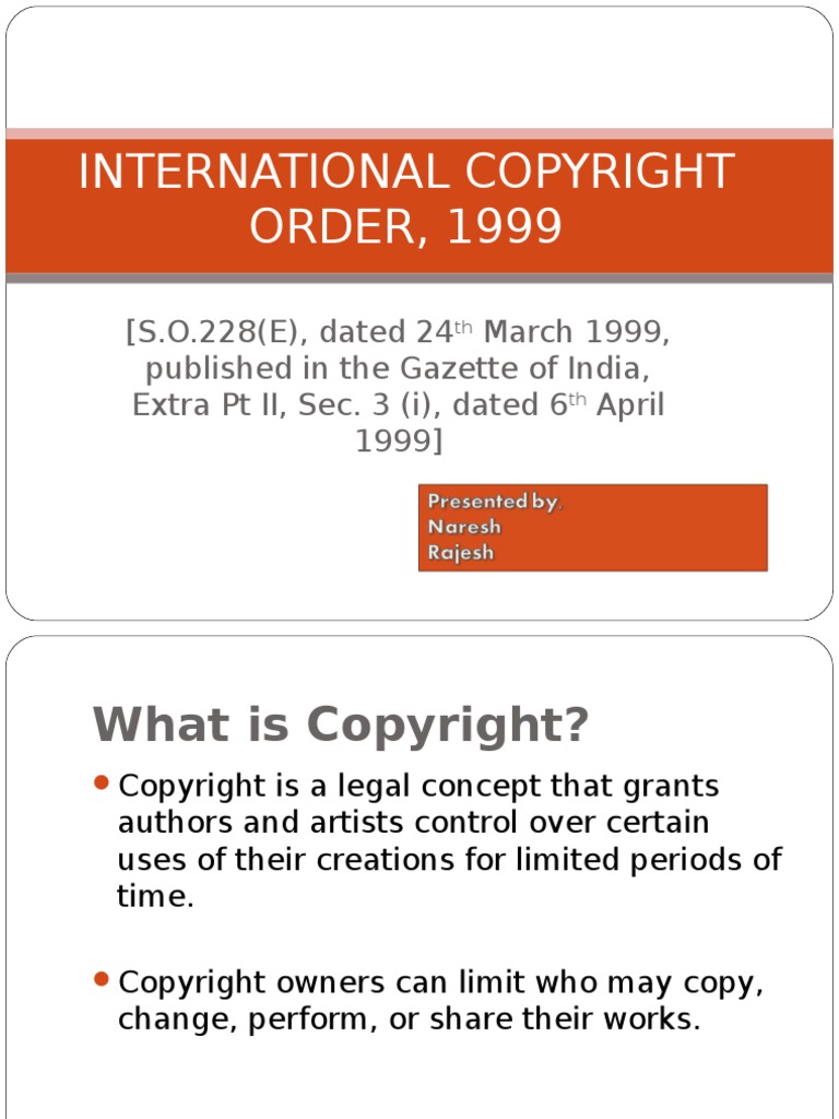 International Copyright Order, 1999 Copyright Natural Resources Law
