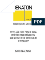 Correlação Entre Prova de Carga Estática e Ensaio Dinâmico Com Base No Conceito de "Match Quality de Recalques"