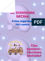 La Signorina Decina