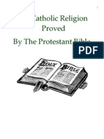 The Catholic Religion Proved by the Protestant Bible