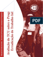 Avaliação de Políticas Públicas - Programa Erradicação do trabalho Infantil - TCU