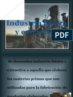 Industria Básica y Extractiva 1