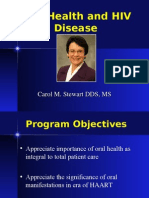 Oral Health and HIV Disease: Carol M. Stewart DDS, MS