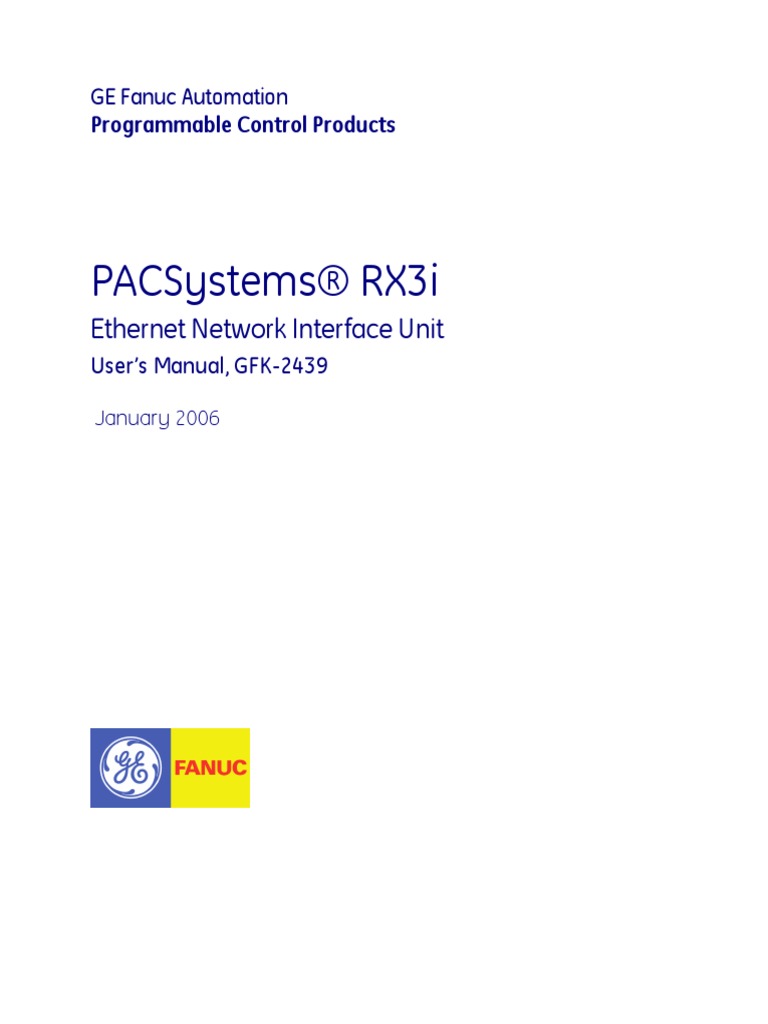 Pacsystems® Rx3I: Ethernet Network Interface Unit | PDF | Input/Output ...