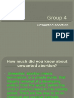 Group 4: Unwanted Abortion
