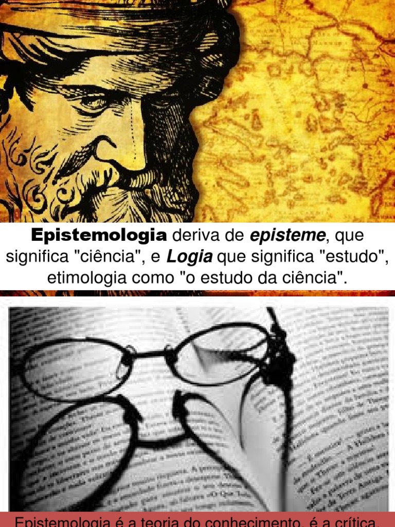 Definição e Abordagens da Epistemologia | PDF | Science | Conhecimento