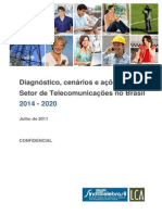 Diagnóstico, Cenários e Ações para o Setor de Telecomunicações No Brasil 2014-2020