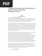 Download Makalah Pendidikan Dan Pembelajaran Di Sekolah Dalam Menghadapi Tantangan global by Suciani Fitri Lestari SN276498043 doc pdf
