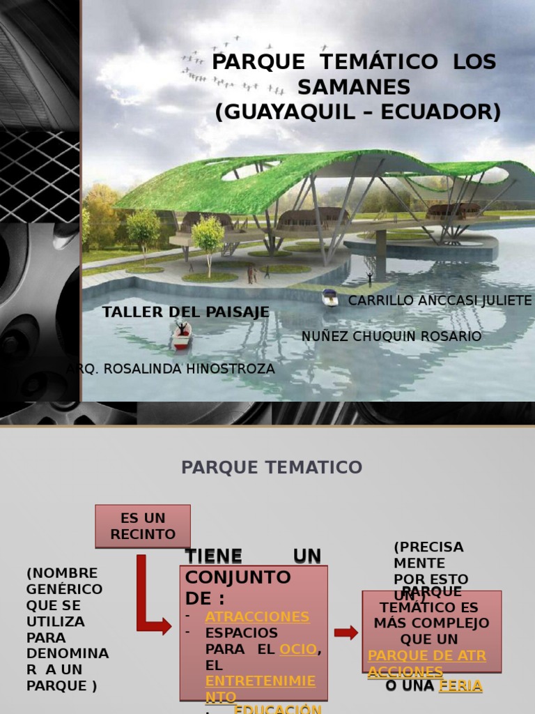 Parque Temático Los Samanes en Guayaquil | PDF