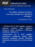 05 Min Honrar Pai e Mae
