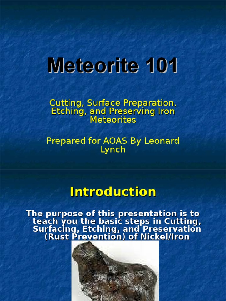 Meteorite 101 Cutting Etching Sodium Hydroxide