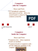 Computers Inside The Computer: Buses and Ports