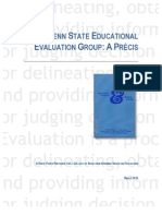 The Penn State Educational Evaluation Group: A