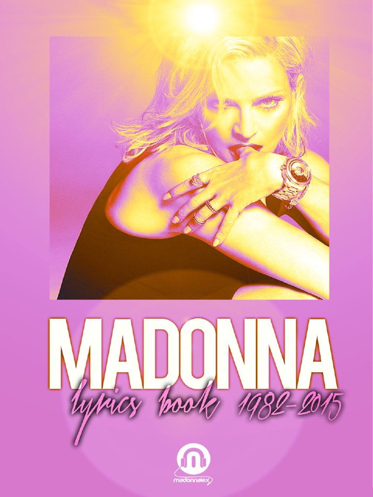 MadonnaAllLyricsBook19822015.pdf Dance Pop American Pop Songs