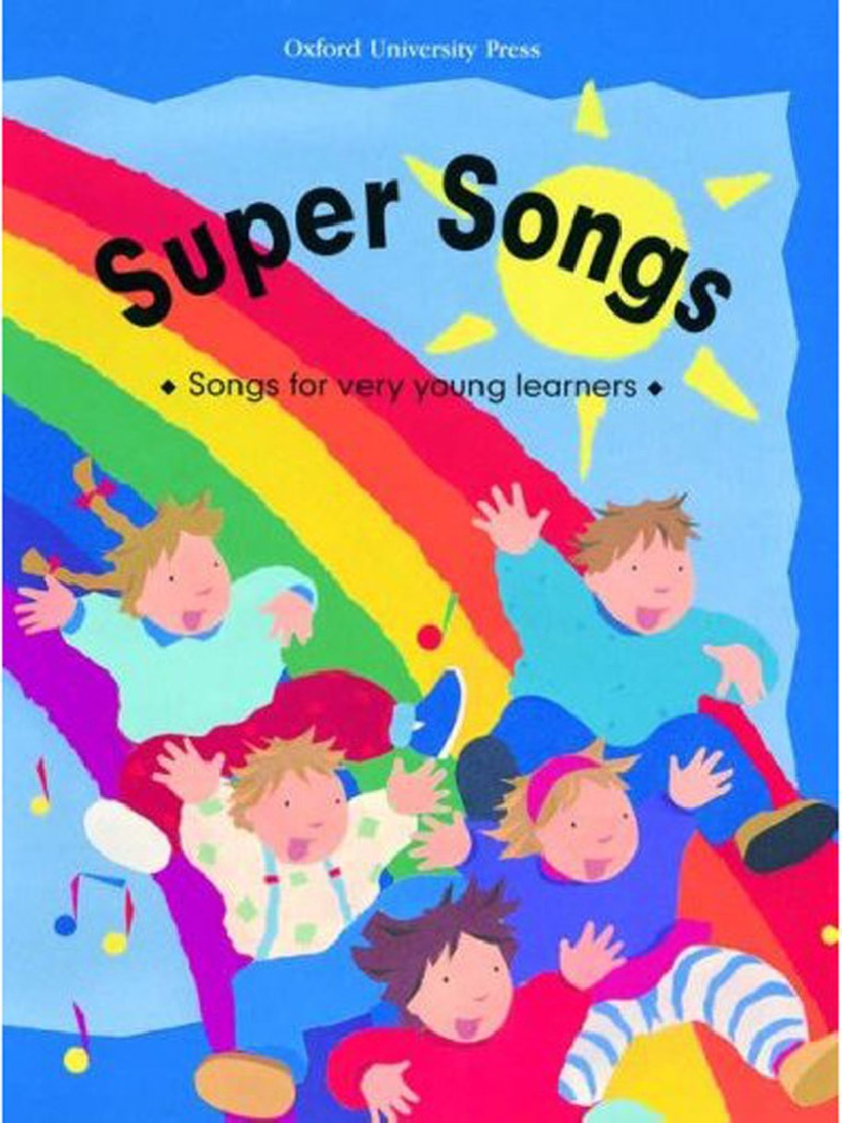 Super Songs - Songs For Very Young Learners | PDF