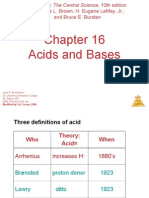 Acids and Bases: Theodore L. Brown H. Eugene Lemay, Jr. and Bruce E. Bursten