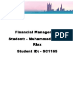 Financial Management Student: - Muhammad Tayyab Riaz Student ID: - SC1165