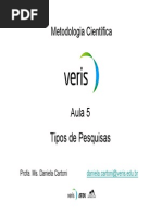 Aula 05 Metodologia - Tipos de Pesquisa