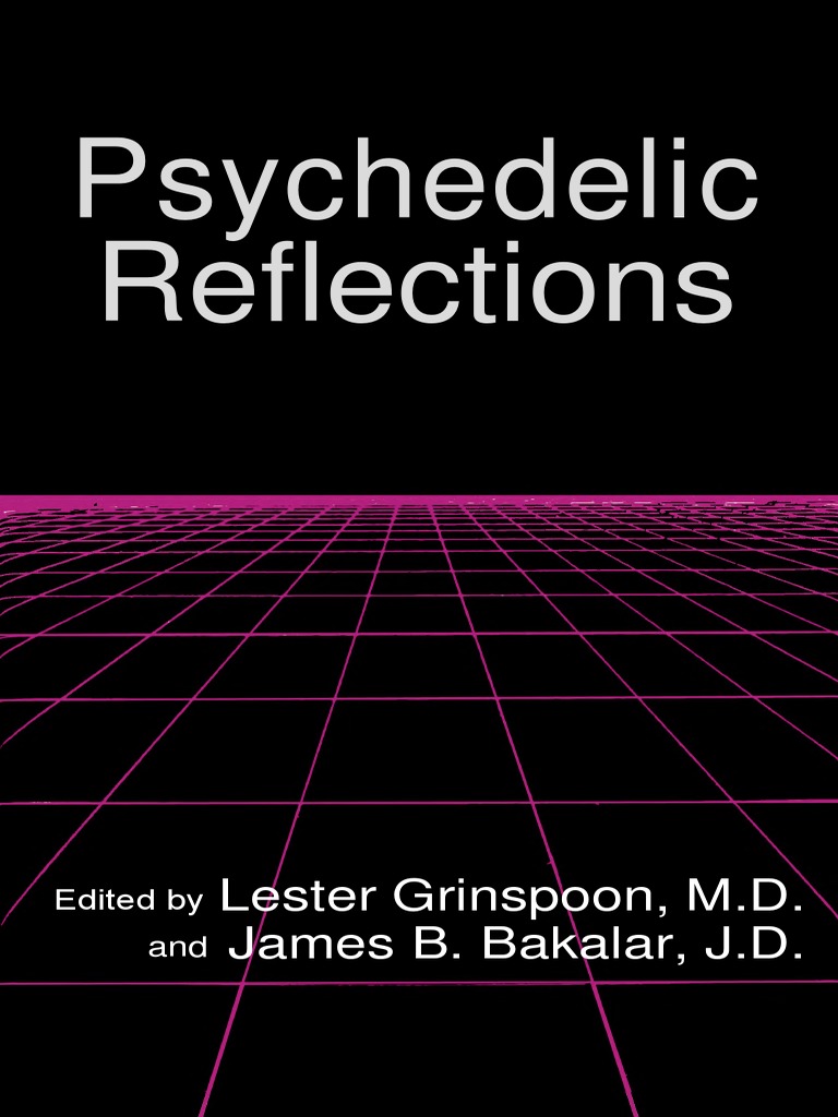 Psychedelic Reflections PDF Hallucinogen Psychedelic Drugs picture