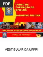 Apresentação Feira de Profissões UFPR - CFO BM