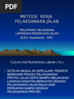 Download Metode Kerja Pelaksanaan Jalan by Budi Utomo SN276948888 doc pdf