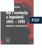 Jozo Tomasevich - Rat I Revolucija U Jugoslaviji 1941. - 1945.