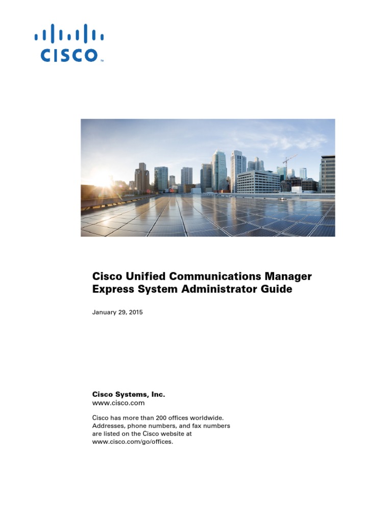 Cisco Unified Communications Manager Express System Administrator Guide