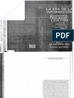 2. Castells. 1996. La Era de La Información. Economía, Sociedad, y Cultura