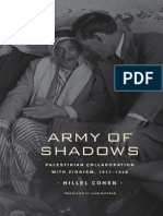 Hillel Cohen - Army of Shadows - Palestinian Collaboration With Zionism, 1917-1948