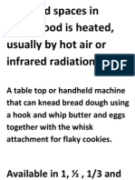 Enclosed Spaces in Which Food Is Heated, Usually by Hot Air or Infrared Radiation