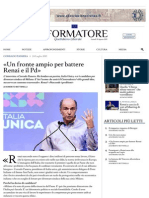 INFORMATORE | «UN FRONTE AMPIO PER BATTERE RENZI E IL PD»