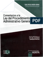 Ley 27444 (Ley del Procedimiento Administrativo General) Comentada - Juan Carlos Morón Urbina