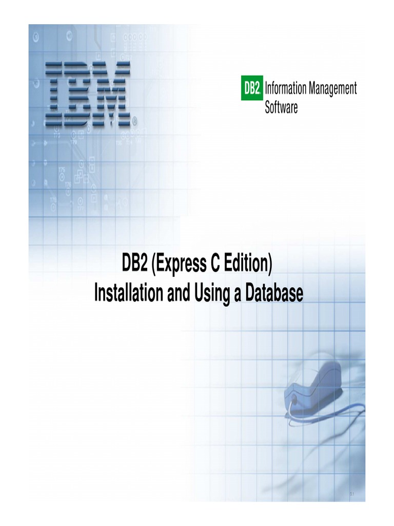 DB2 (Express C Edition) Installation and Using A Database | PDF | Ibm ...