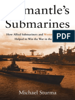 SNEAK PEEK: Fremantle's Submarines: How Allied Submariners and Western Australians Helped To Win The War in The Pacific