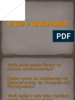 Arqueologia, Sambaquis e Ceramistas