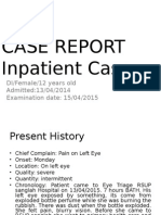 Inpatient Case Report: 12 Year Old Female with Left Eye Pain and Blurred Vision