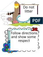 Do Not Litter: Follow Directions and Show Some Respect